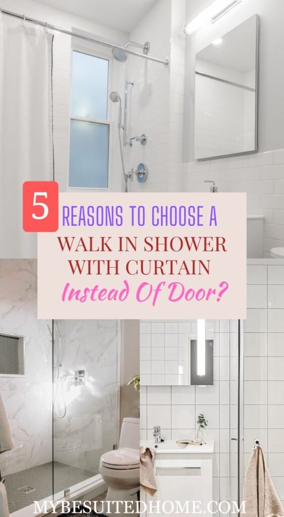 Why Choose A Walk In Shower With Curtain Instead Of Door