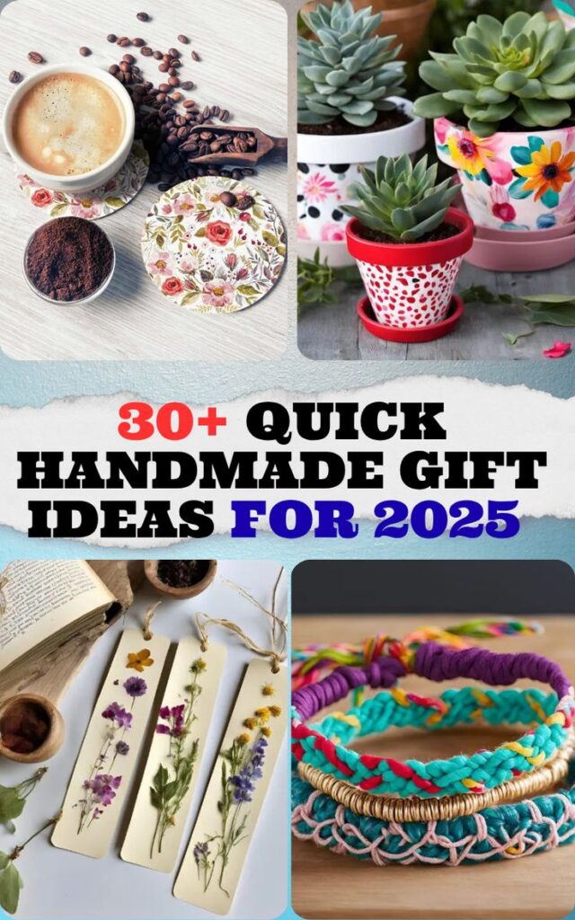 Quick Handmade Gift Ideas