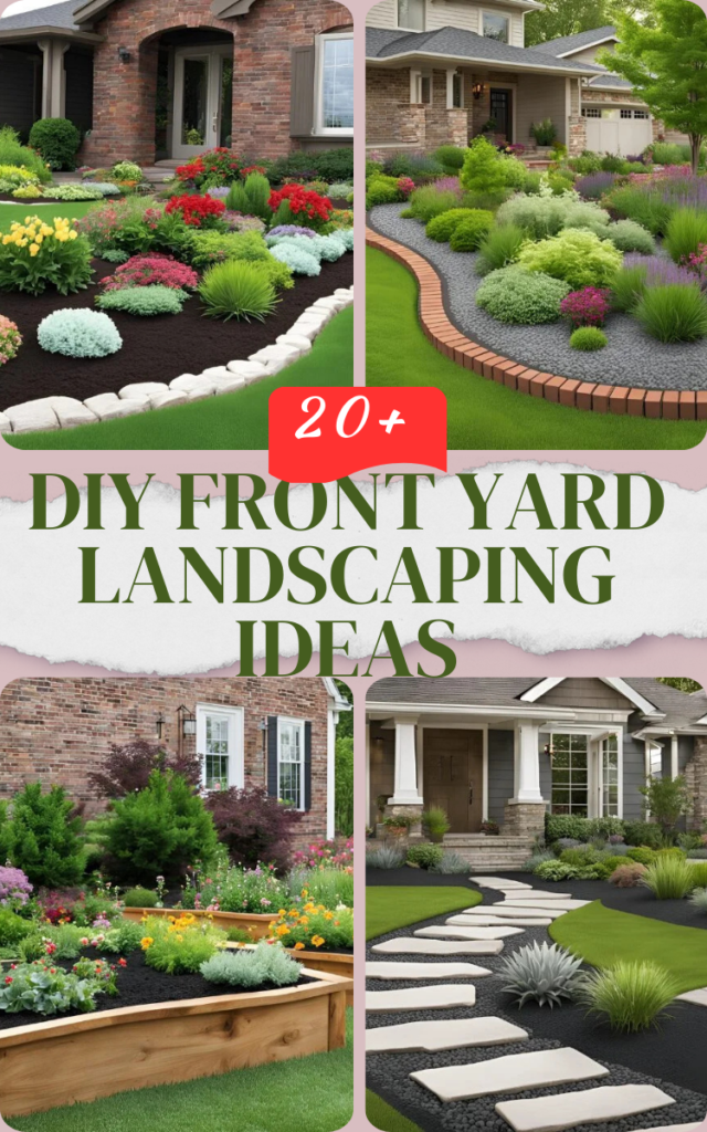 DIY Front Yard Landscaping Ideas