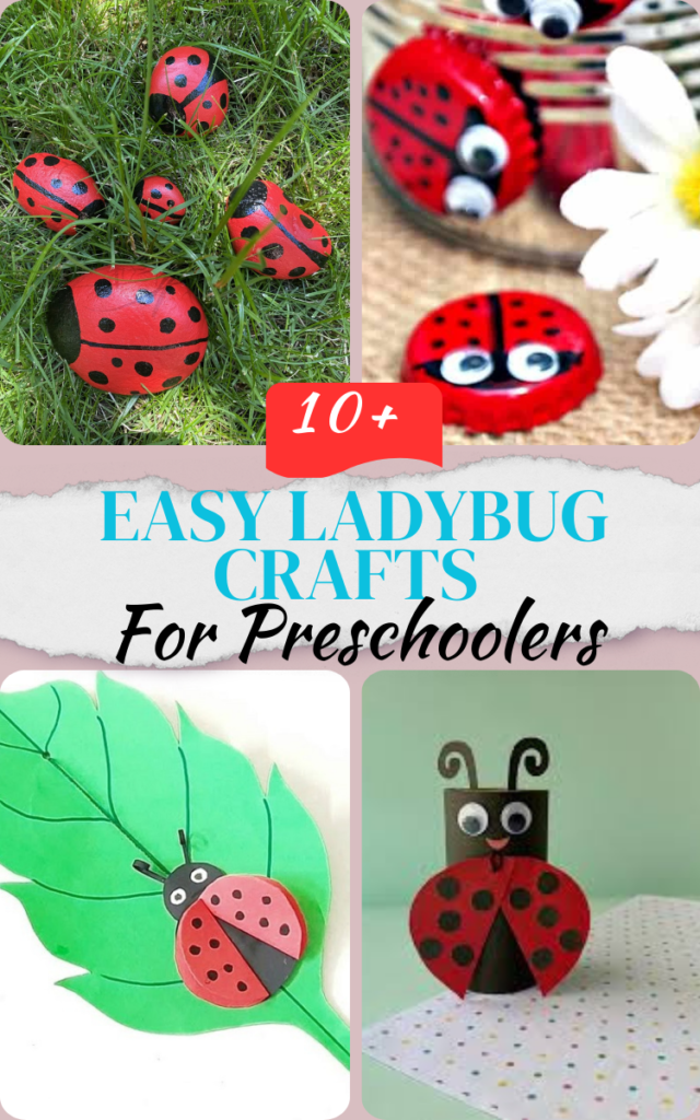 Easy Ladybug Crafts for Preschoolers